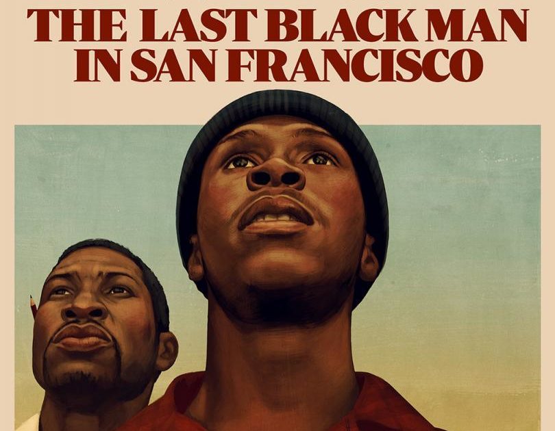 The Last Black Man in San Francisco (Joe Talbot, 2019)